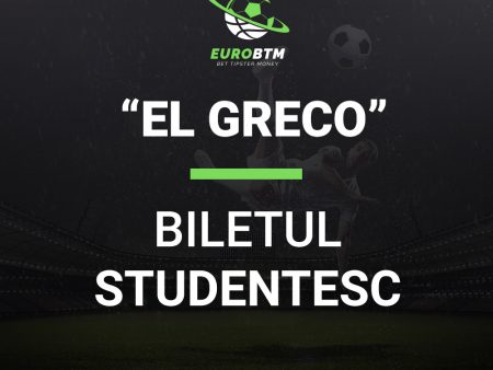 Biletul Studentesc EL GRECO 24.05.2022 Euro BTM